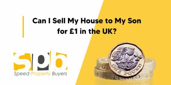 can I sell my house to my son for £1 featured image