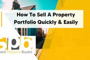 How To Sell A Property Portfolio  [Updated May 2024]