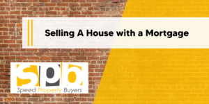 selling a house with a mortgage
