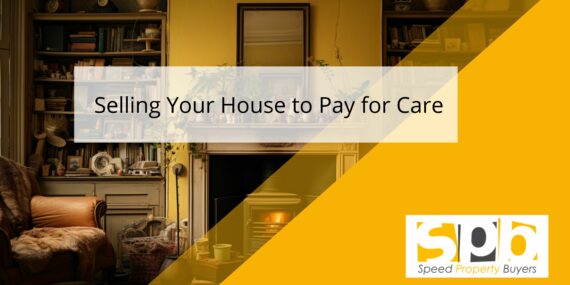 selling a house to pay for care banner