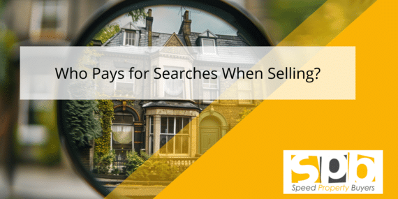 Who Pays for Searches When Selling a House Featured image