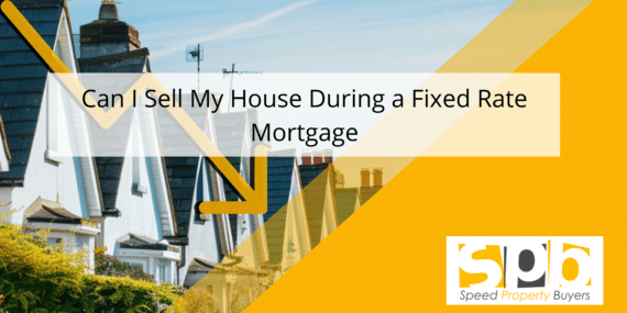 Feat image - can i sell my house with a fixed rate